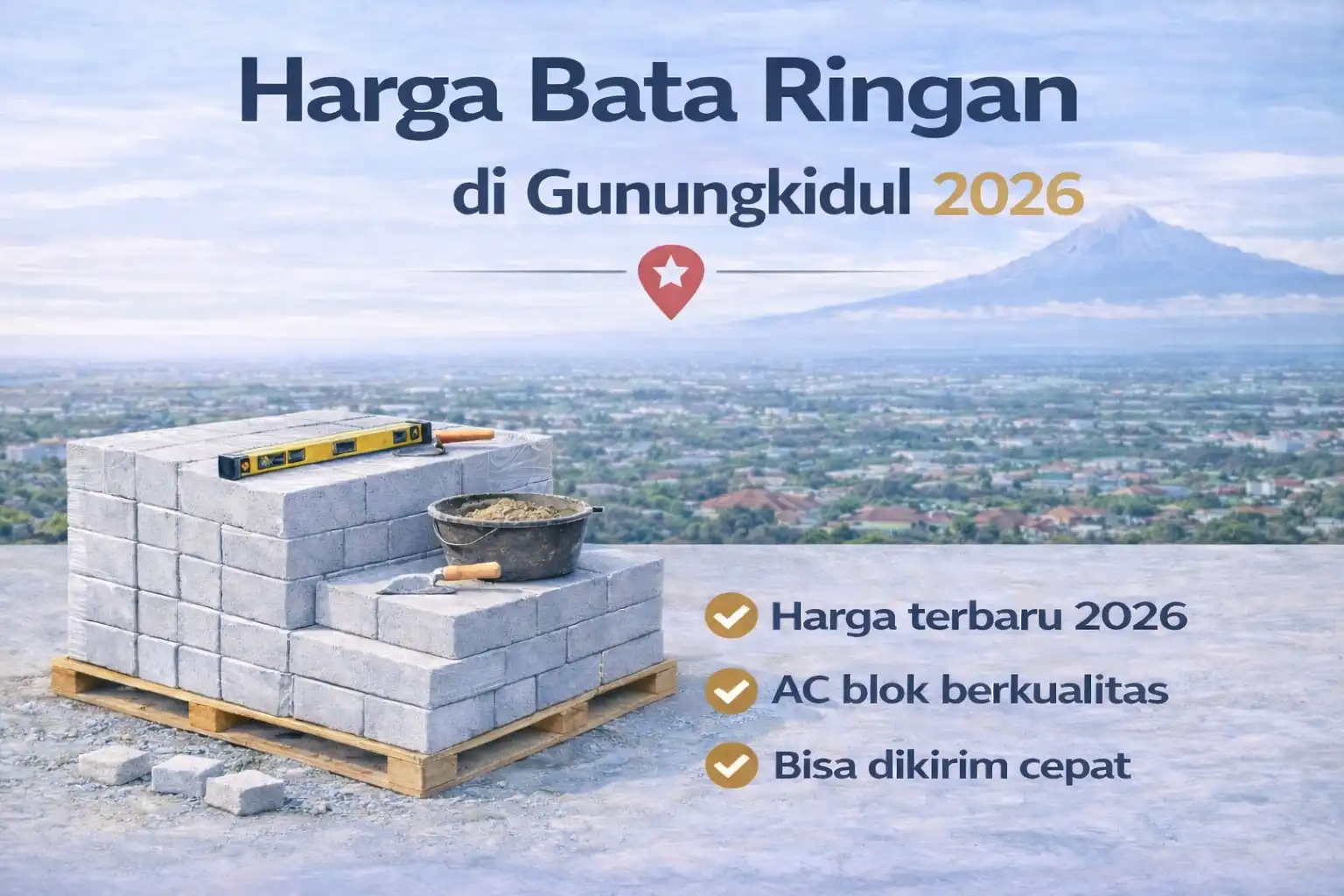 harga bata ringan di gunungkidul 2026